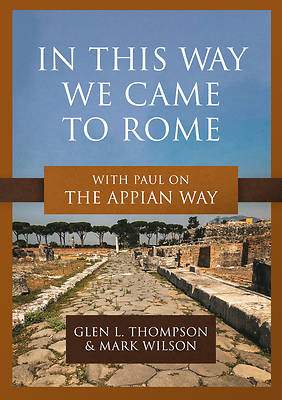 Picture of In This Way We Came to Rome