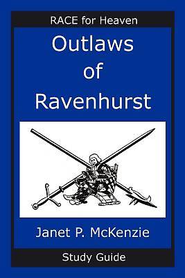 Picture of Outlaws of Ravenhurst Study Guide