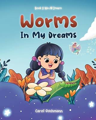 Worms In My Dreams