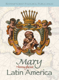 Picture of Mary Throughout Latin America