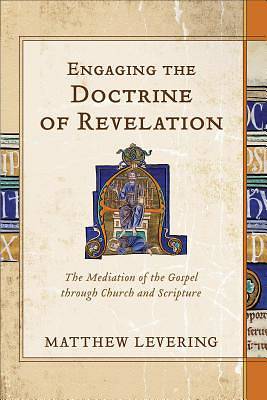 Picture of Engaging the Doctrine of Revelation
