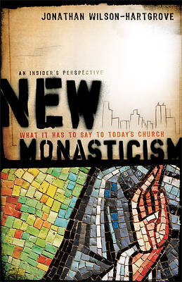 Picture of New Monasticism