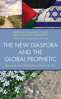 Picture of The New Diaspora and the Global Prophetic