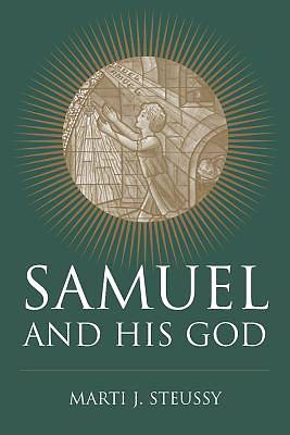 Picture of Samuel and His God