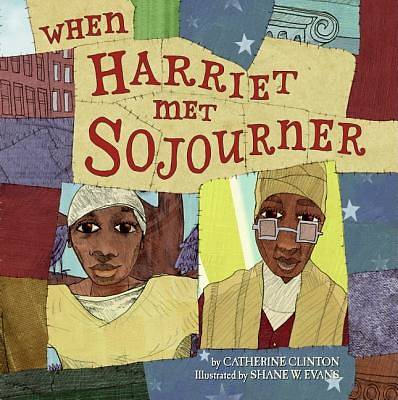 Picture of When Harriet Met Sojourner