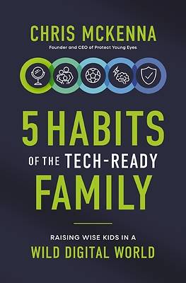 Picture of 5 Habits of the Tech-Ready Family