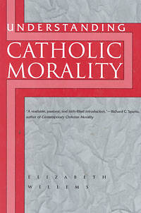 Picture of Understanding Catholic Morality