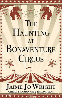 Picture of The Haunting of Bonaventure Circus
