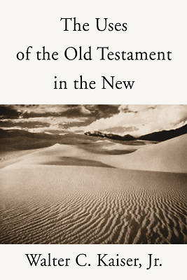 Picture of Uses of the Old Testament in the New