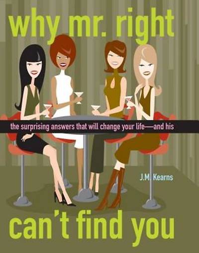 Picture of Why Mr. Right Can't Find You [Adobe Ebook]