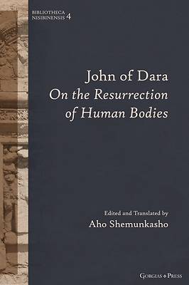 Picture of John of Dara On The Resurrection of Human Bodies