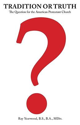 Picture of Tradition or Truth?