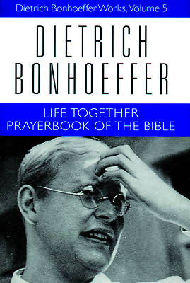 Picture of Life Together and Prayerbook of the Bible [Adobe Ebook]