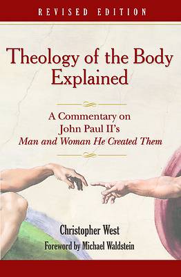Picture of Theology of the Body Explained