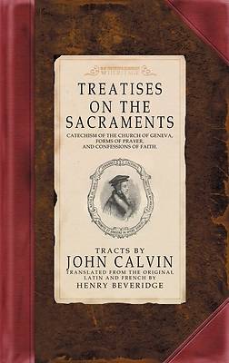 Picture of Treatises on the Sacraments