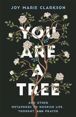 Picture of You Are a Tree