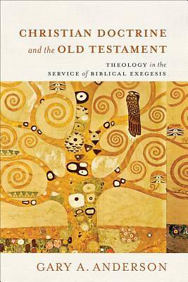 Picture of Christian Doctrine and the Old Testament