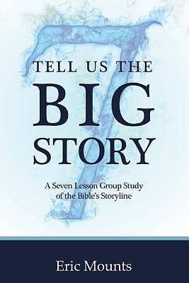Picture of Tell Us the Big Story