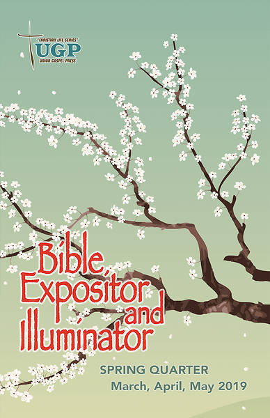 Picture of Union Gospel Bible Expositor and Illuminator Spring 2019