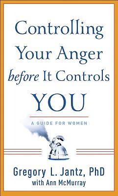 Picture of Controlling Your Anger Before It Controls You