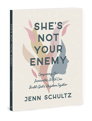 Picture of She's Not Your Enemy - Includes Ten-Session Video Series