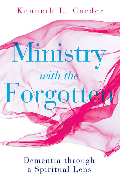 Picture of Ministry with the Forgotten - eBook [ePub]