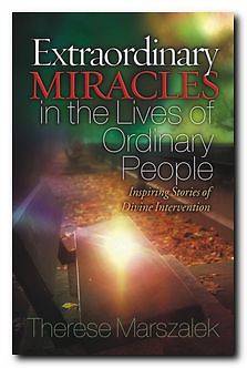 Picture of Extraordinary Miracles in the Lives of Ordinary People