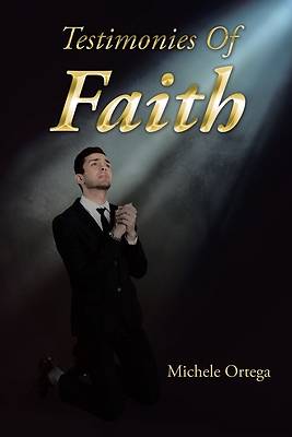 Picture of Testimonies Of Faith
