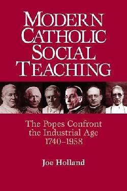 Picture of Modern Catholic Social Teaching