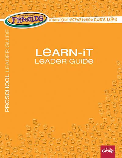 Picture of FaithWeaver Friends Preschool Learn-It Leader Guide Fall 2018