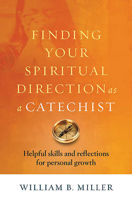 Picture of Finding Your Spiritual Direction as a Catechist