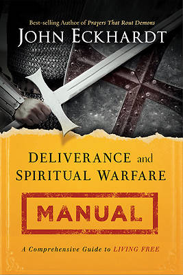 Picture of Deliverance and Spiritual Warfare Manual