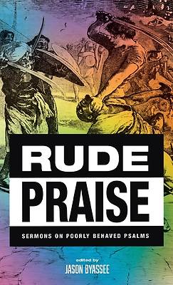 Rude Praise