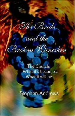 Picture of The Bride and the Broken Wineskin
