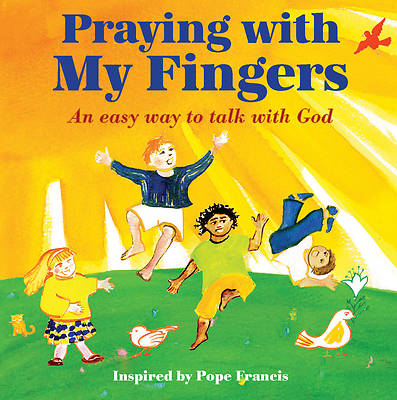 Picture of Praying with My Fingers