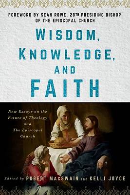 Wisdom, Knowledge, and Faith