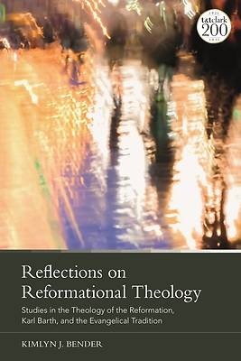 Picture of Reflections on Reformational Theology