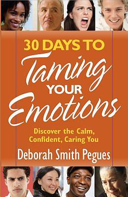 Picture of 30 Days to Taming Your Emotions