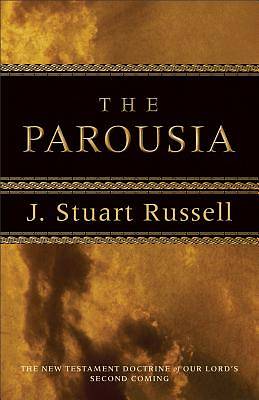 Picture of The Parousia [ePub Ebook]