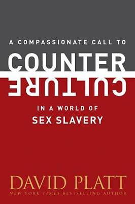 Picture of A Compassionate Call to Counter Culture in a World of Sex Slavery [ePub Ebook]
