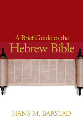 Picture of A Brief Guide to the Hebrew Bible
