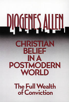 Picture of Christian Belief in a Postmodern World