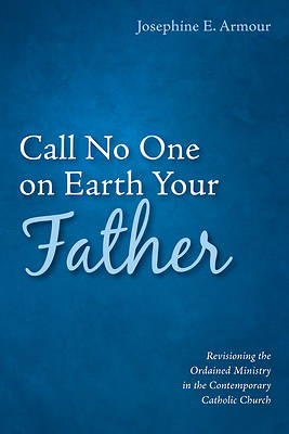 Picture of Call No One on Earth Your Father