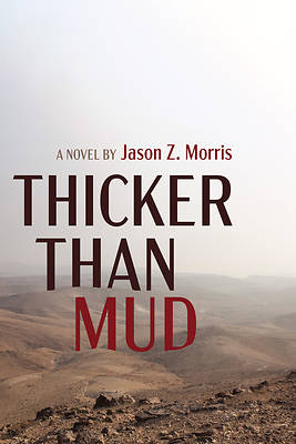 Picture of Thicker Than Mud