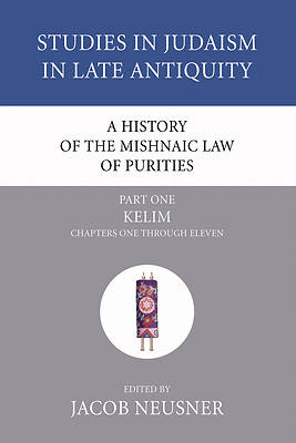 Picture of A History of the Mishnaic Law of Purities, Part 1