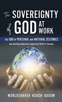 Picture of The SOVEREIGNTY of GOD At WORK