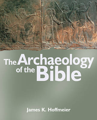 Picture of The Archaeology of the Bible