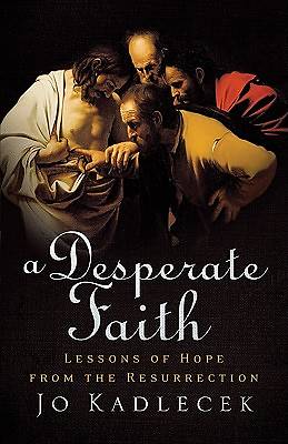 Picture of A Desperate Faith [ePub Ebook]