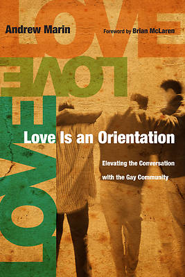 Picture of Love Is an Orientation