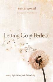 Picture of Letting Go of Perfect